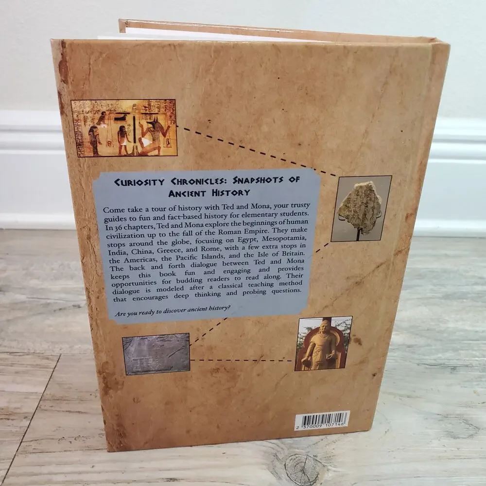 Curiosity Chronicles Snapshots of Ancient History Rachel Meyers HC Homeschool